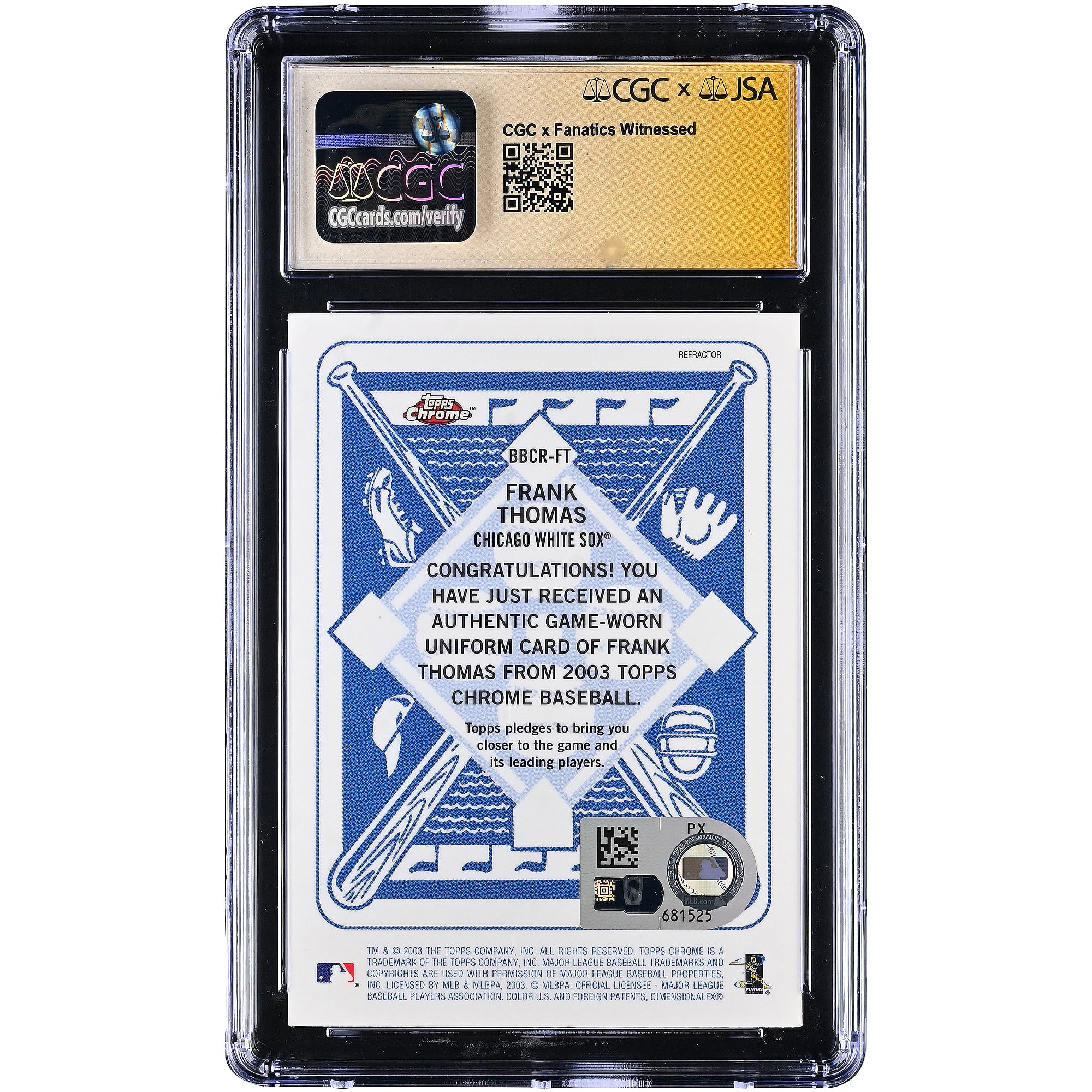Frank Thomas Chicago White Sox Autographed 2003 Topps Chrome Blue Backs Relics Game-Worn Jersey Relic #BBCR-FT CGC Fanatics Witnessed Authenticated AUTO 10 Card
