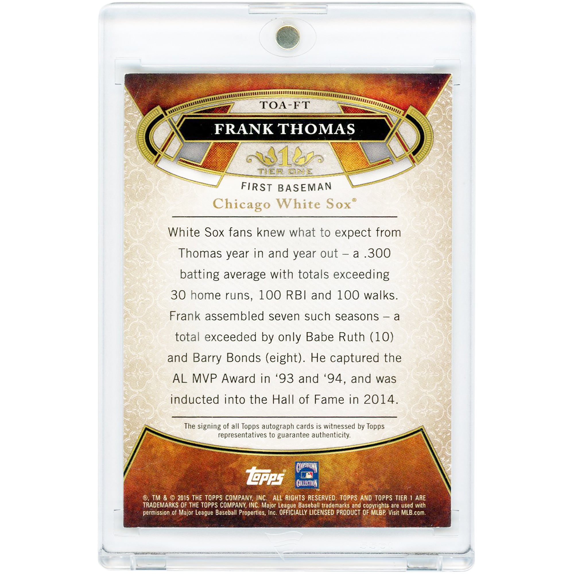 Frank Thomas Chicago White Sox Autographed 2015 Topps Tier One Bronze Ink #TOA-FT #1/1 Card