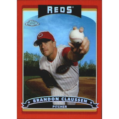 2006 Topps Chrome Red Refractors #90 Brandon Claussen
