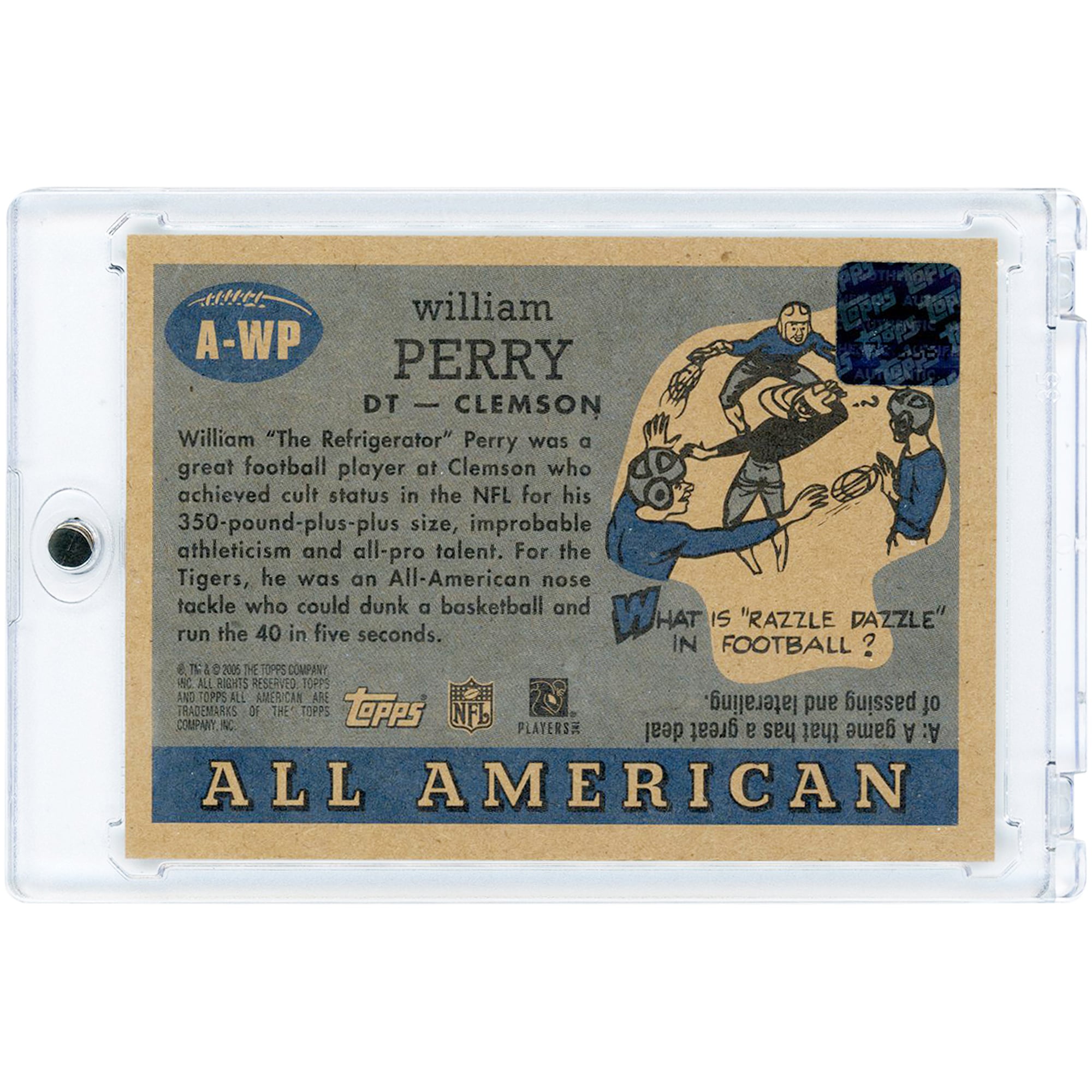 William Perry Clemson Tigers Autographed 2005 Topps All-American #A-WP Card