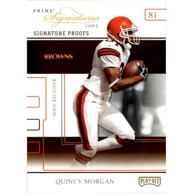 2002 Playoff Prime Signatures Proofs #46 Quincy Morgan
