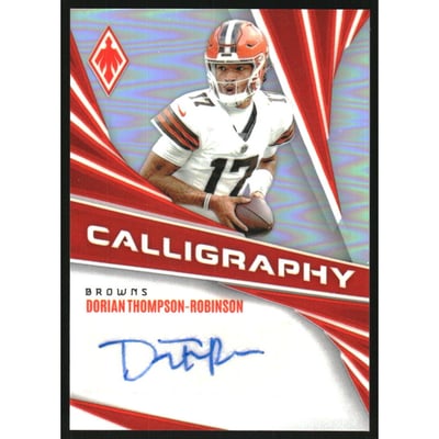 2024 Panini Phoenix Calligraphy #8 Dorian Thompson-Robinson