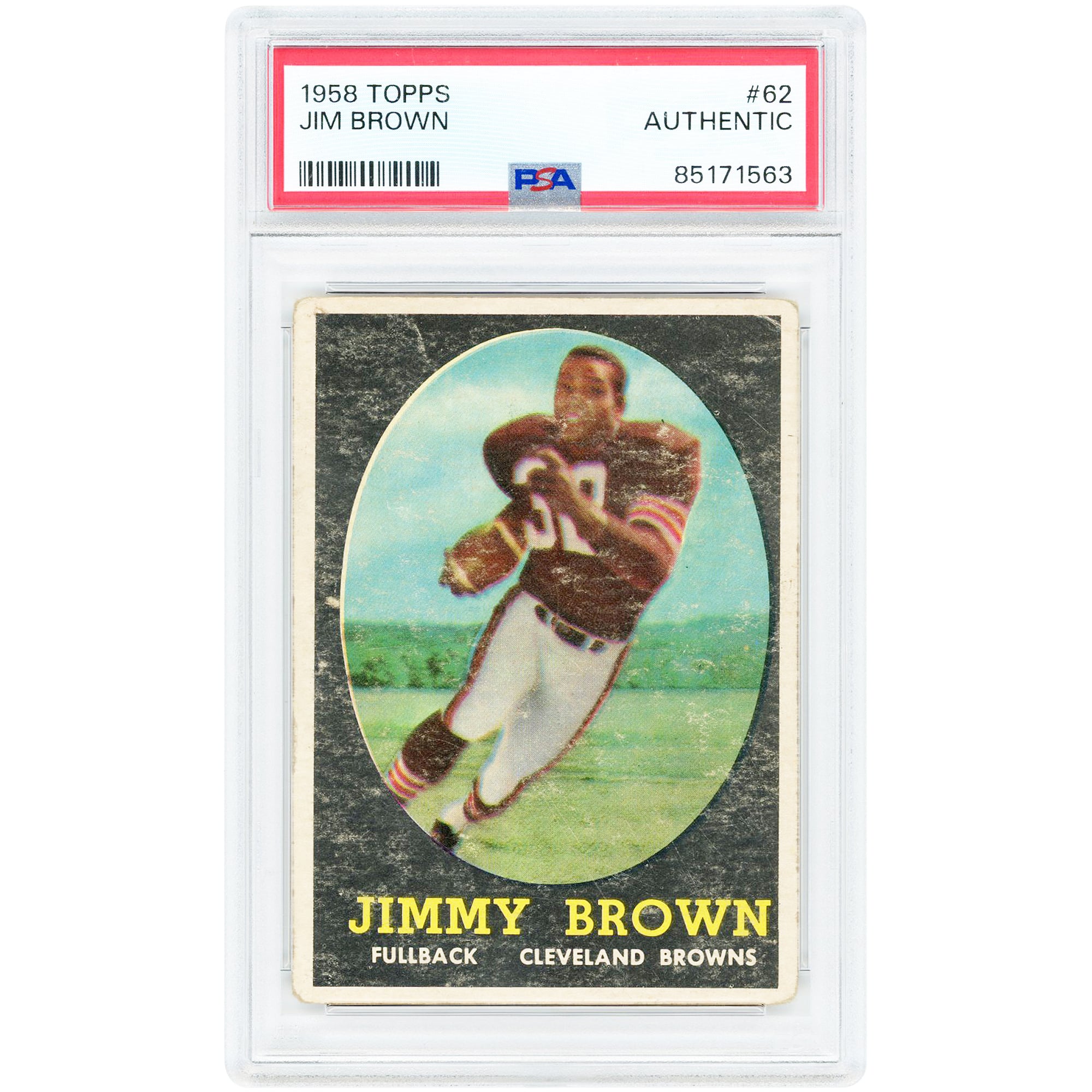 Jim Brown Cleveland Browns 1958 Topps #62 PSA Authenticated Rookie Card
