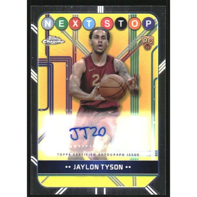 2024-25 Topps Chrome Next Stop Signatures #NSSJT Jaylon Tyson