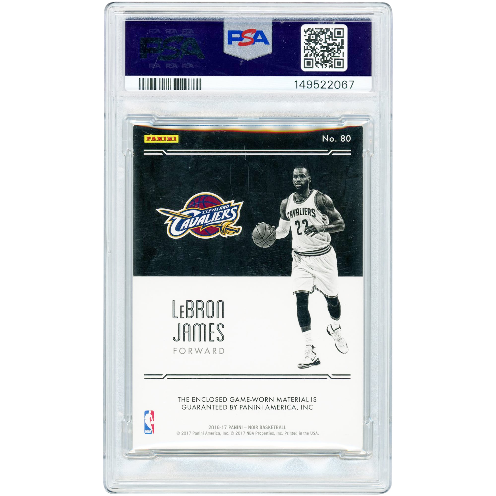 Carte LeBron James Cleveland Cavaliers 2016-17 Panini Noir Dual-Color Game-Used Relic n° 80, n° 5/10, authentifiée PSA (6 cartes).