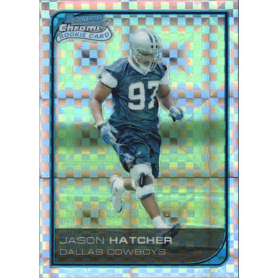 2006 Bowman Chrome Xfractors #24 Jason Hatcher