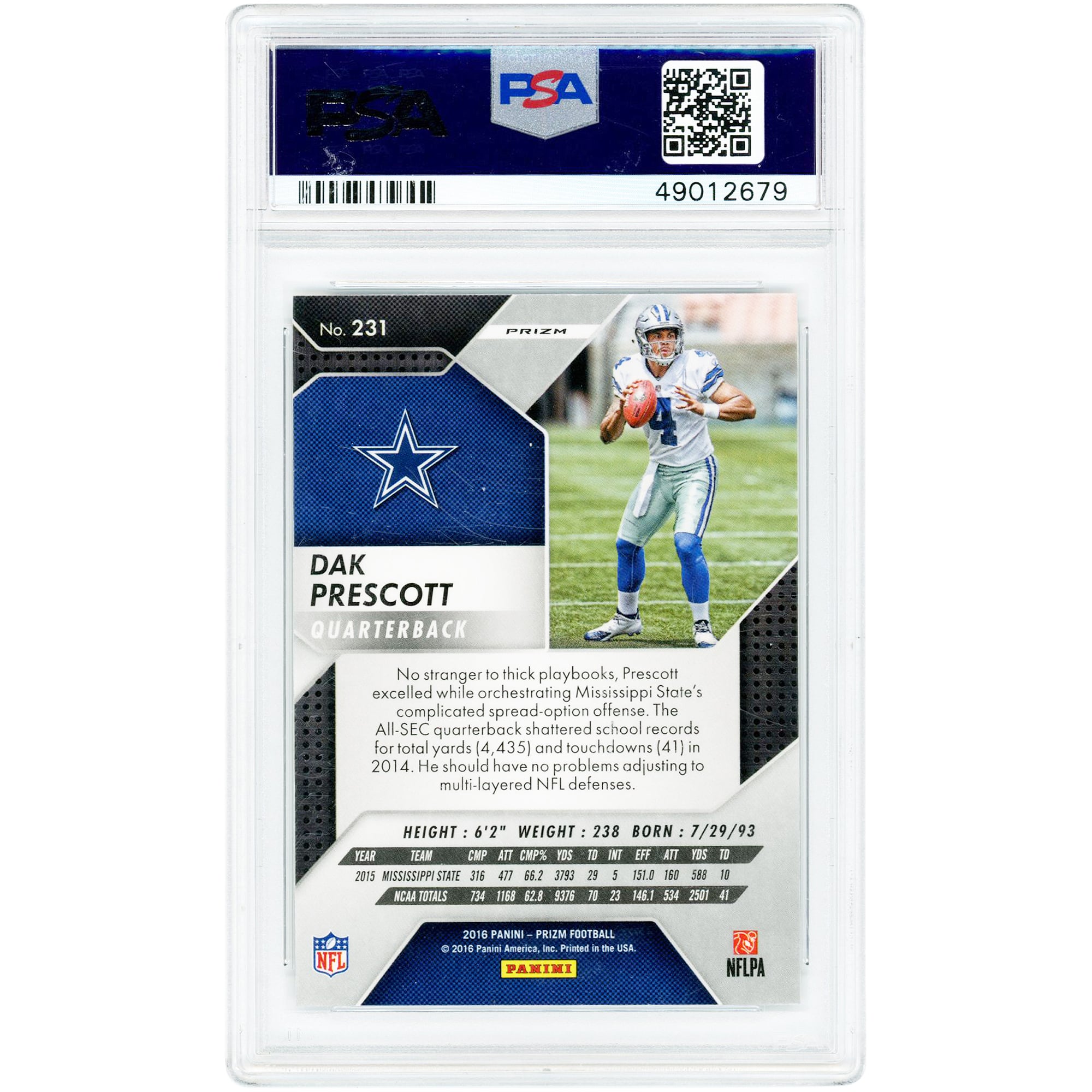 Dak Prescott Dallas Cowboys 2016 Panini Prizm Silver Prizm #231 PSA Authenticated 10 Rookie Card