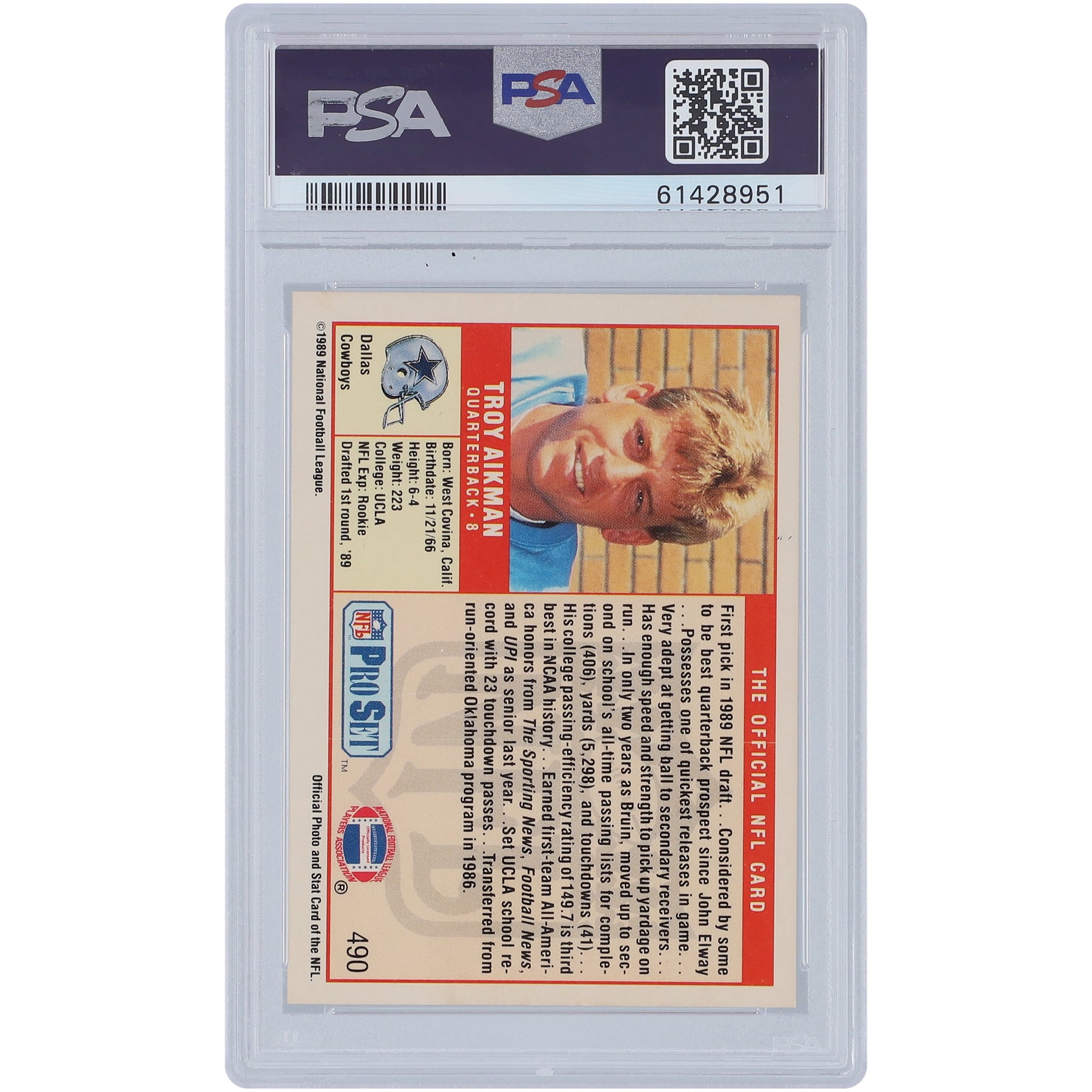 Troy Aikman Dallas Cowboys 1989 Pro Set #490 PSA Authenticated 8