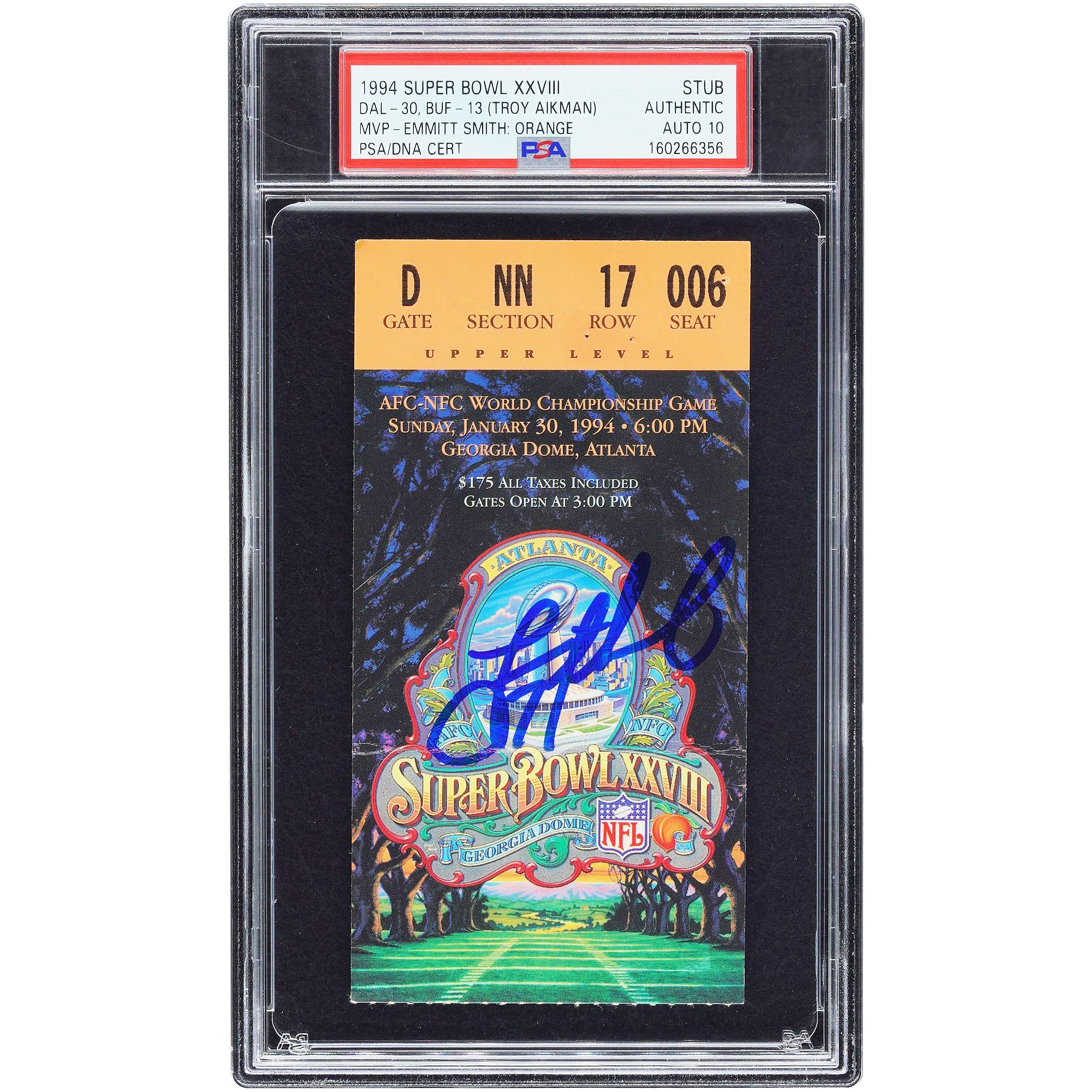Troy Aikman Dallas Cowboys Autographed 1994 Super Bowl XXVIII PSA Authenticated Auto 10 Ticket