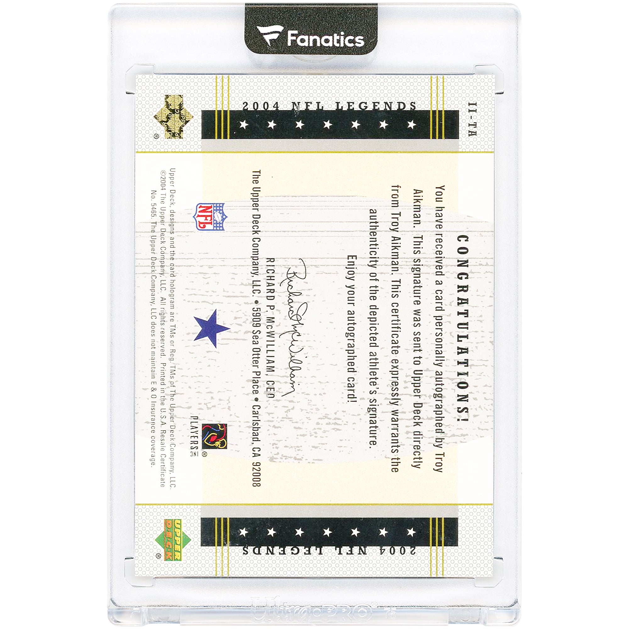 Troy Aikman Dallas Cowboys Autographed 2004 Upper Deck Legends Immortal Inscriptions #II-TA #45/45 Card