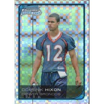 2006 Bowman Chrome Xfractors #27 Domenik Hixon