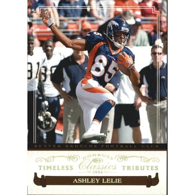 2006 Donruss Classics Timeless Tributes Gold #31 Ashley Lelie