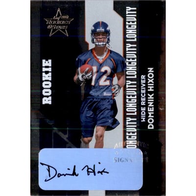 2006 Leaf Rookies and Stars Rookie Autographs Longevity #227 Domenik Hixon
