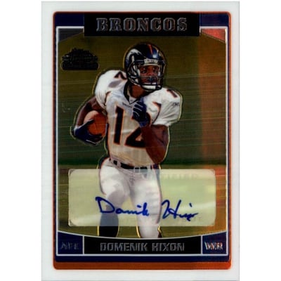 2006 Topps Chrome Rookie Autographs #251 Domenik Hixon D