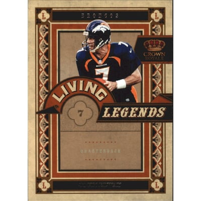 2010 Crown Royale Living Legends #18 John Elway