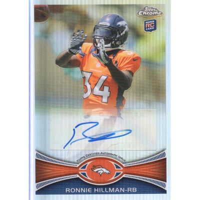 2012 Topps Chrome Rookie Autographs Refractors #192 Ronnie Hillman
