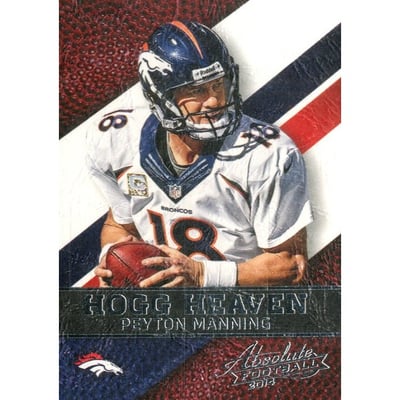 2014 Absolute Hogg Heaven #45 Peyton Manning