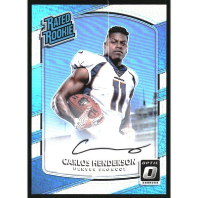 2017 Donruss Optic Rated Rookies Autographs Holo #186 Carlos Henderson/99