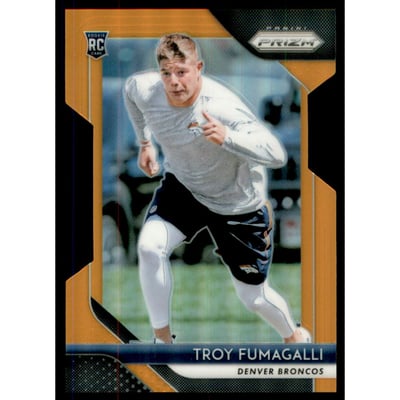2018 Panini Prizm Prizms Orange #280 Troy Fumagalli