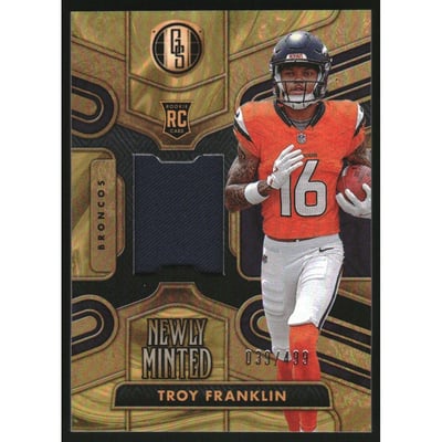 2024 Panini Gold Standard Newly Minted Memorabilia #24 Troy Franklin