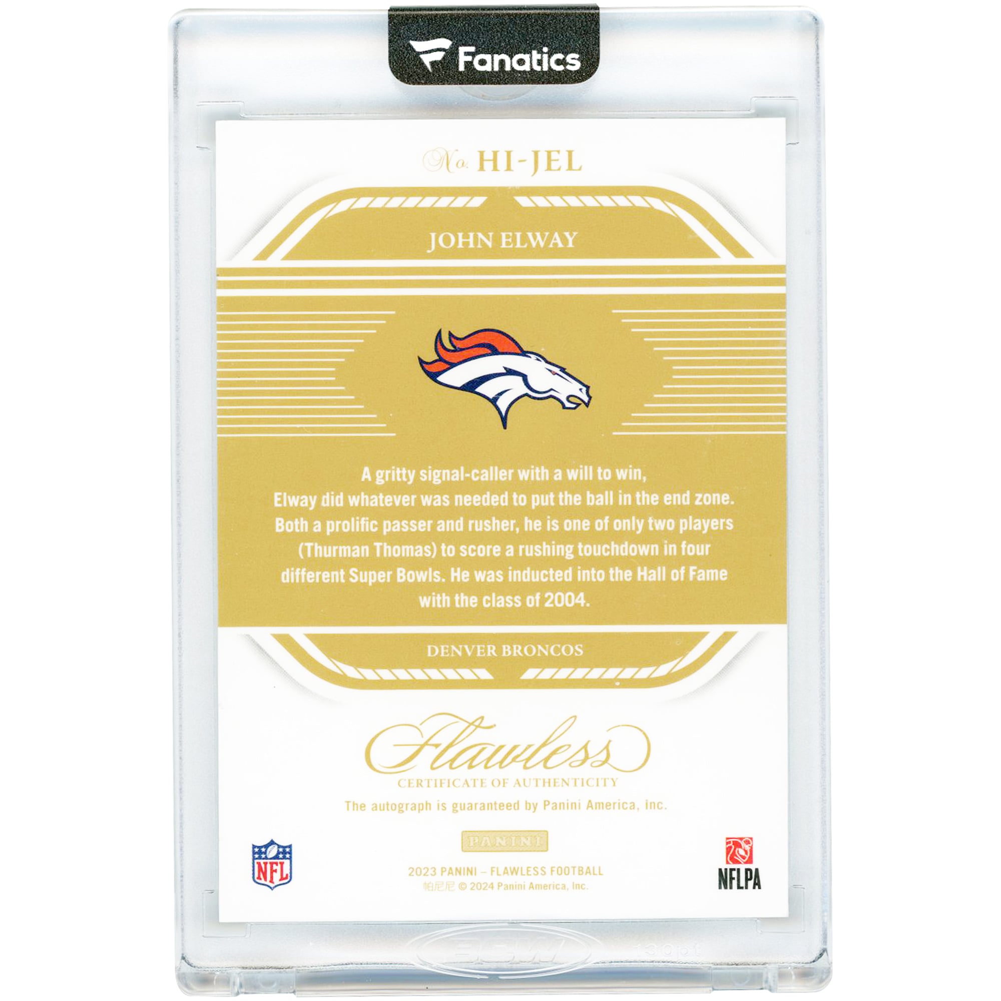 Carte autographiée de John Elway (Denver Broncos), collection Panini Flawless Honored Ink 2023, n° HI-JEL, n° 5/10