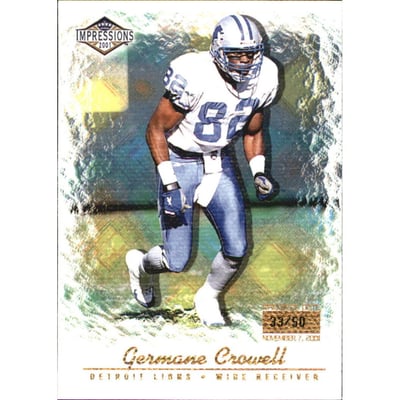 2001 Pacific Impressions Premiere Date #45 Germane Crowell