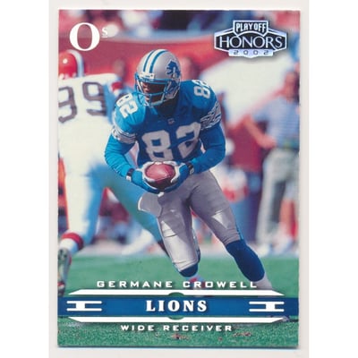 2002 Playoff Honors O's #29 Germane Crowell
