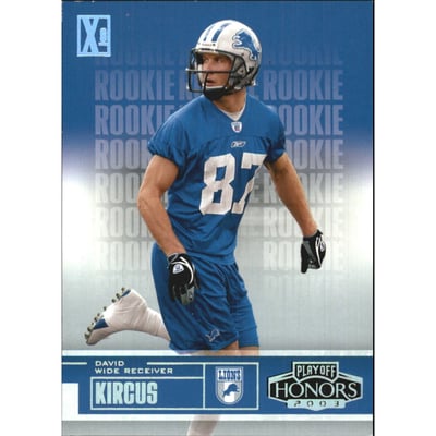 2003 Playoff Honors X's #128 David Kircus