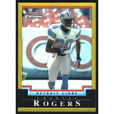 2004 Bowman Chrome Gold Refractors #72 Charles Rogers