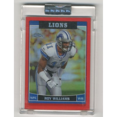 2006 Topps Chrome Red Refractors #59 Roy Williams WR