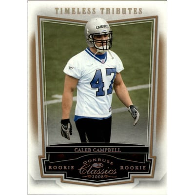 2008 Donruss Classics Timeless Tributes Bronze #182 Caleb Campbell