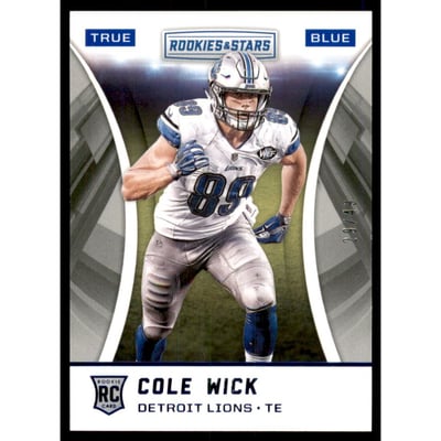 2016 Rookies and Stars True Blue #204 Cole Wick 2S