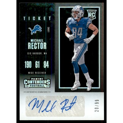 2017 Panini Contenders Playoff Ticket #236 Michael Rector AU/99