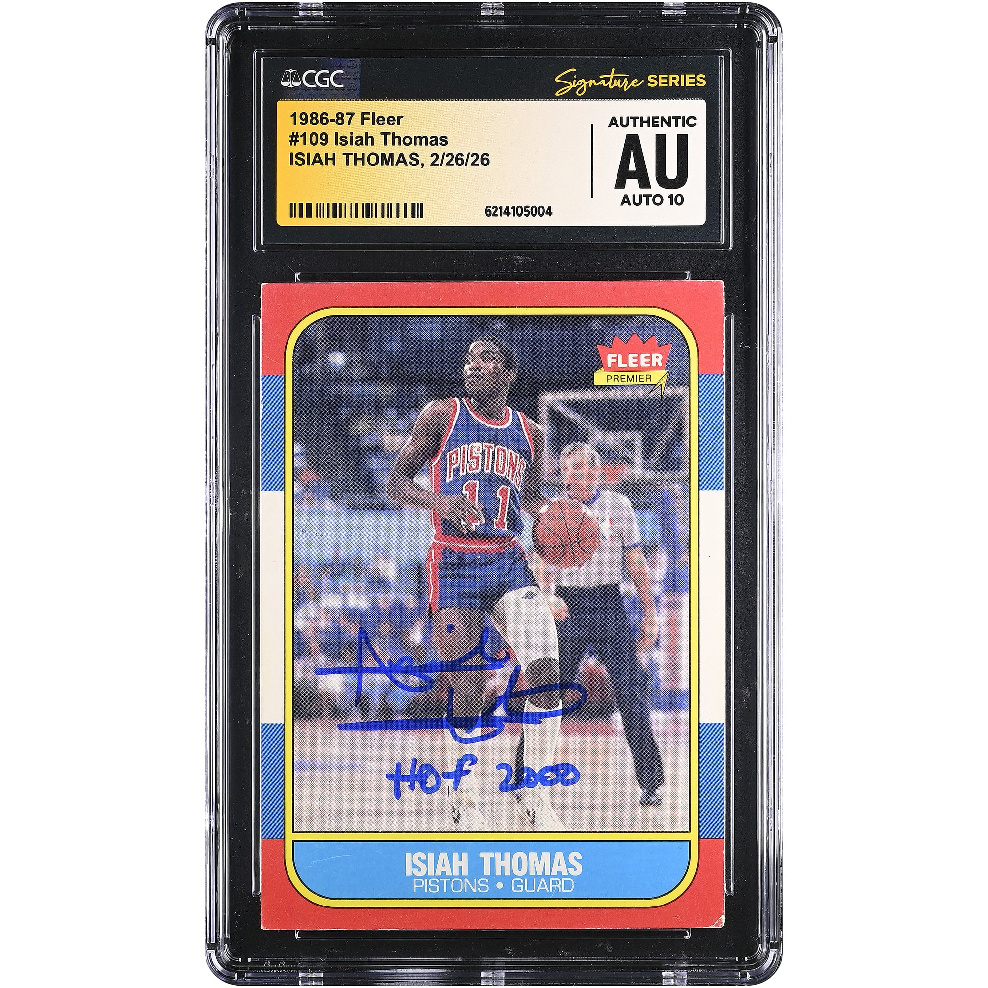 Carte de recrue d'Isiah Thomas (Detroit Pistons) autographiée, saison 1986-87, Fleer n° 109, authentifiée CGC Fanatics Witnessed AUTO 10 avec inscription « HOF 2000 ».