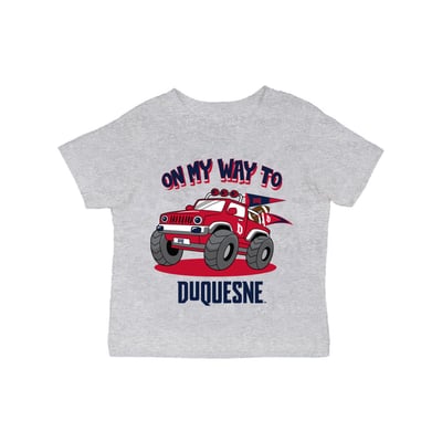 Duquesne Dukes Vive La Fete Infant On My Way T-Shirt - Gray