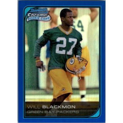 2006 Bowman Chrome Blue Refractors #233 Will Blackmon
