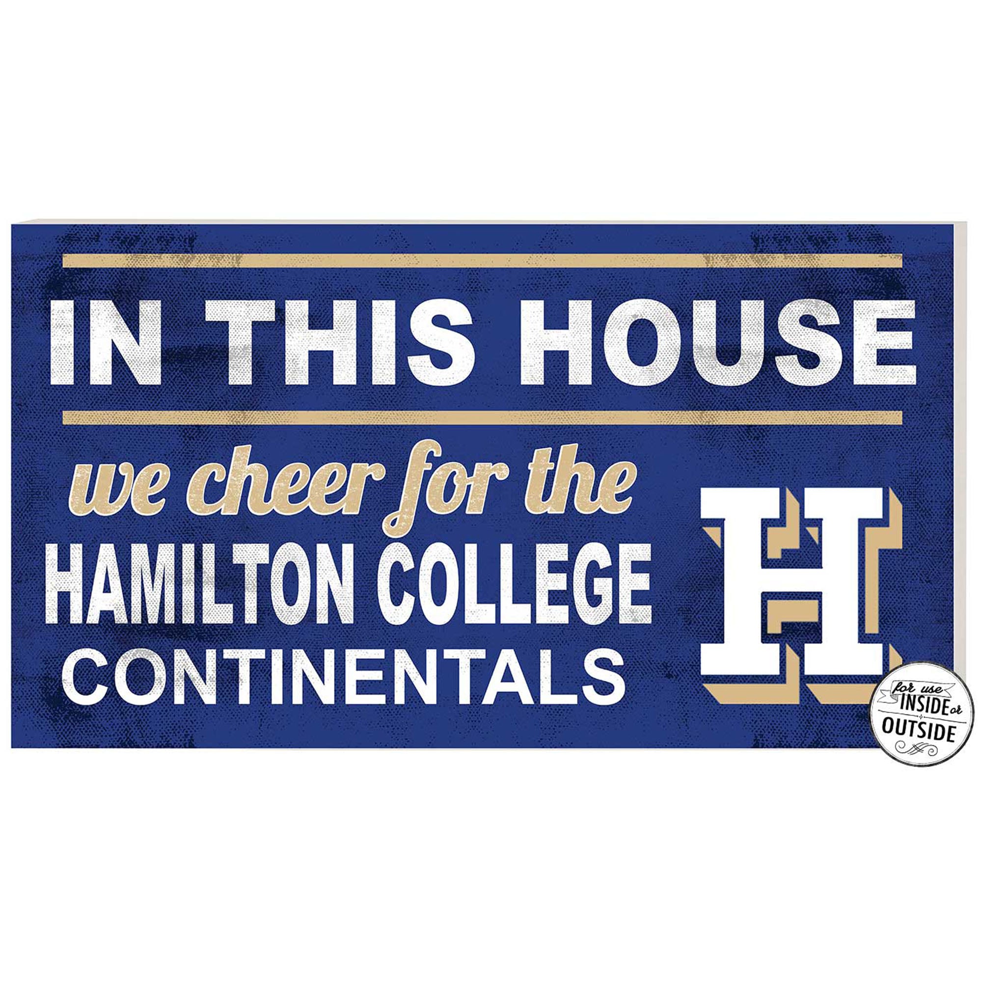 Hamilton Unit Sign Blue Hamilton Continentals 11'' x 20'' Indoor/Outdoor In This House Sign