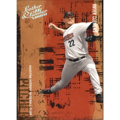 2005 Leather and Lumber Silver #116 Roger Clemens