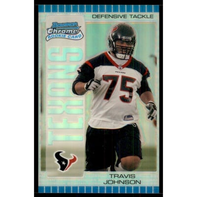 2005 Bowman Chrome Silver Refractors #115 Travis Johnson