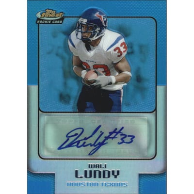 2006 Finest Blue Refractors #180 Wali Lundy AU