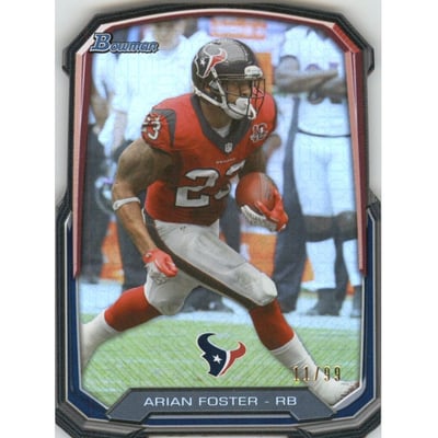 2013 Bowman Die Cut Prism #BDCAF Arian Foster
