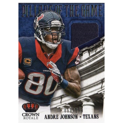 2013 Crown Royale Pillars of the Game Materials #2 Andre Johnson/299