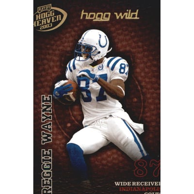 2003 Playoff Hogg Heaven Hogg Wild #66 Reggie Wayne