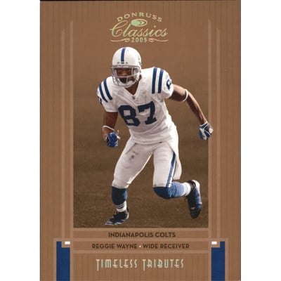 2005 Donruss Classics Timeless Tributes Bronze #43 Reggie Wayne