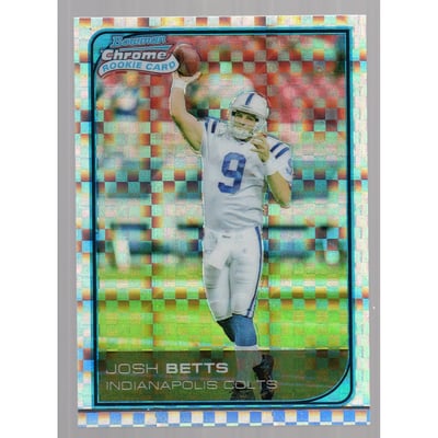 2006 Bowman Chrome Xfractors #28 Josh Betts