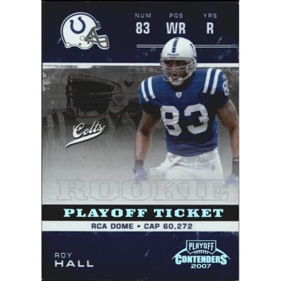 2007 Playoff Contenders Playoff Ticket #214 Roy Hall