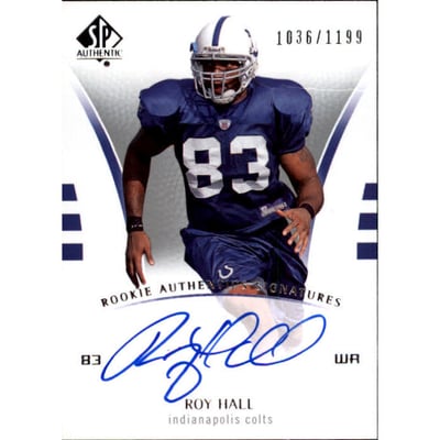 2007 SP Authentic #203 Roy Hall AU RC UER/(name misspelled Hali)