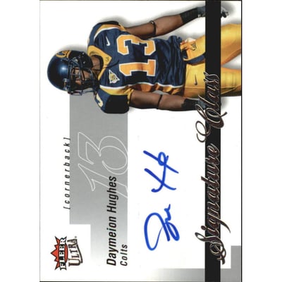 2007 Ultra Signature Class Autographs #DH Daymeion Hughes/150