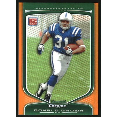 2009 Bowman Chrome Orange Refractors #132 Donald Brown