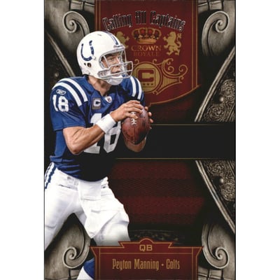 2011 Crown Royale Calling All Captains #16 Peyton Manning